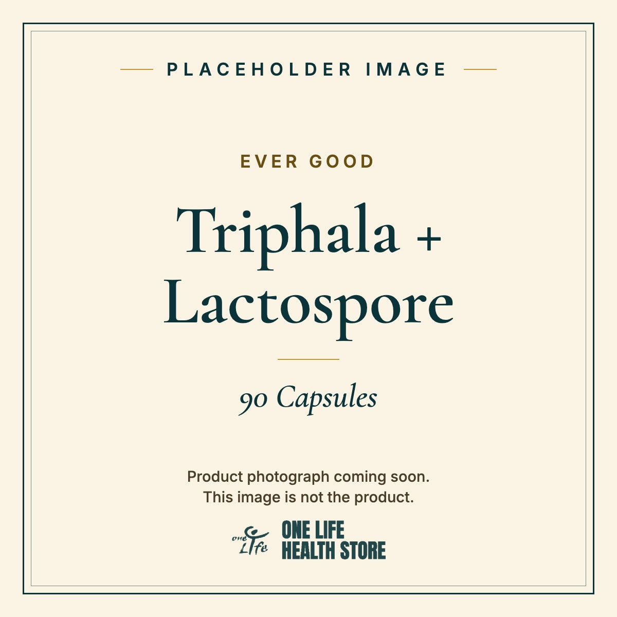Placeholder image – EVER GOOD Triphala + Lactospore 90 Capsules photograph coming soon