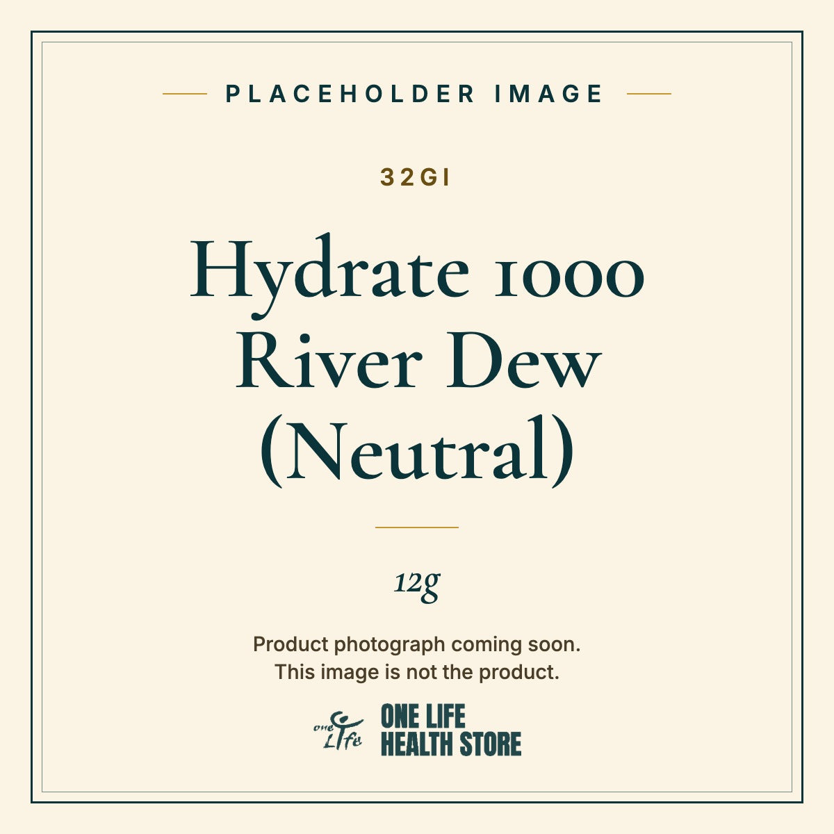 Placeholder image – 32GI Hydrate 1000 River Dew (Neutral) 12g photograph coming soon