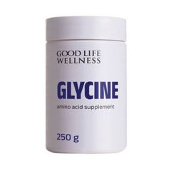 GOOD LIFE WELLNESS - Glycine - 250G