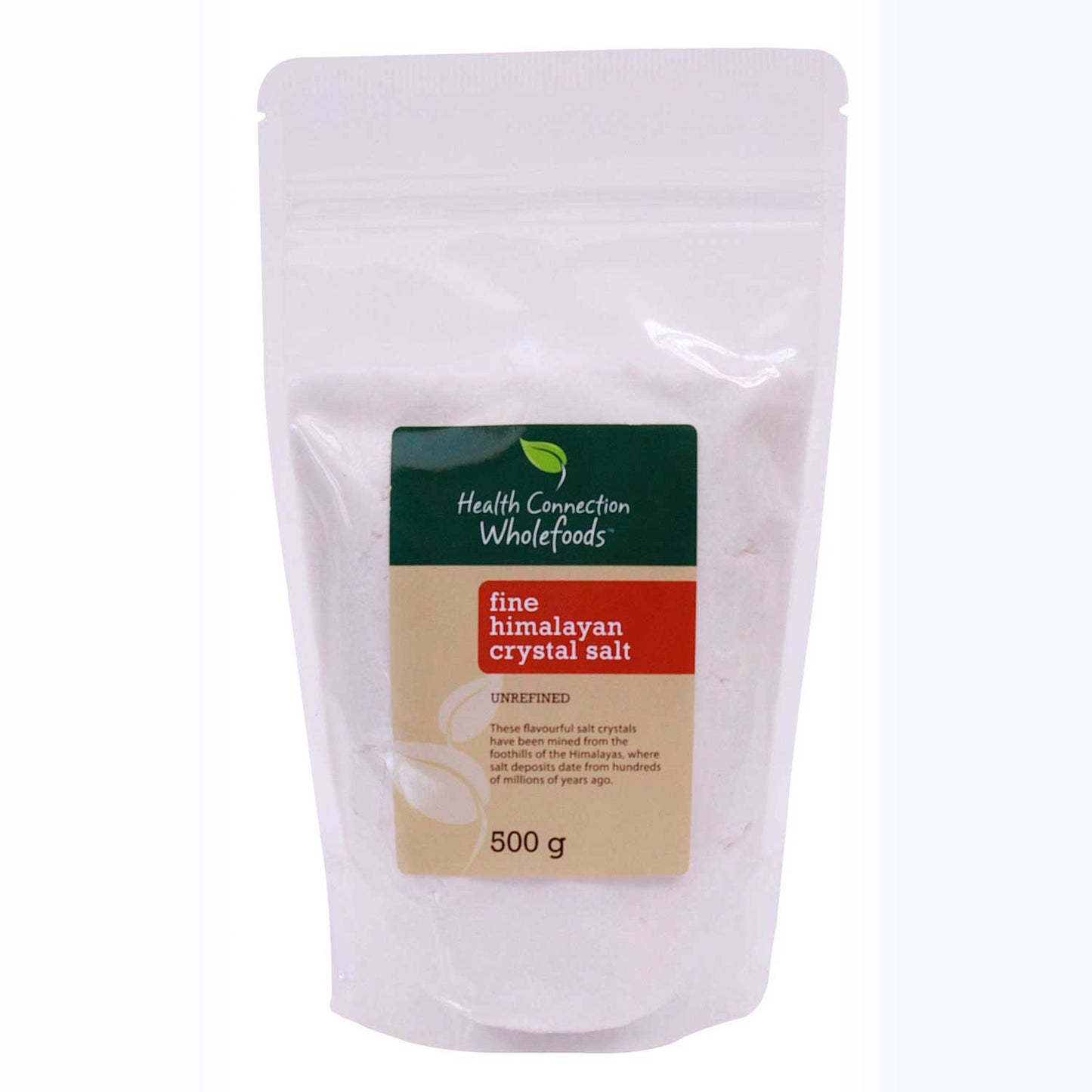 HEALTH CONNECTION WHOLEFOODS - Himalayan Crystal Salt Fine - 500g | One Life Health